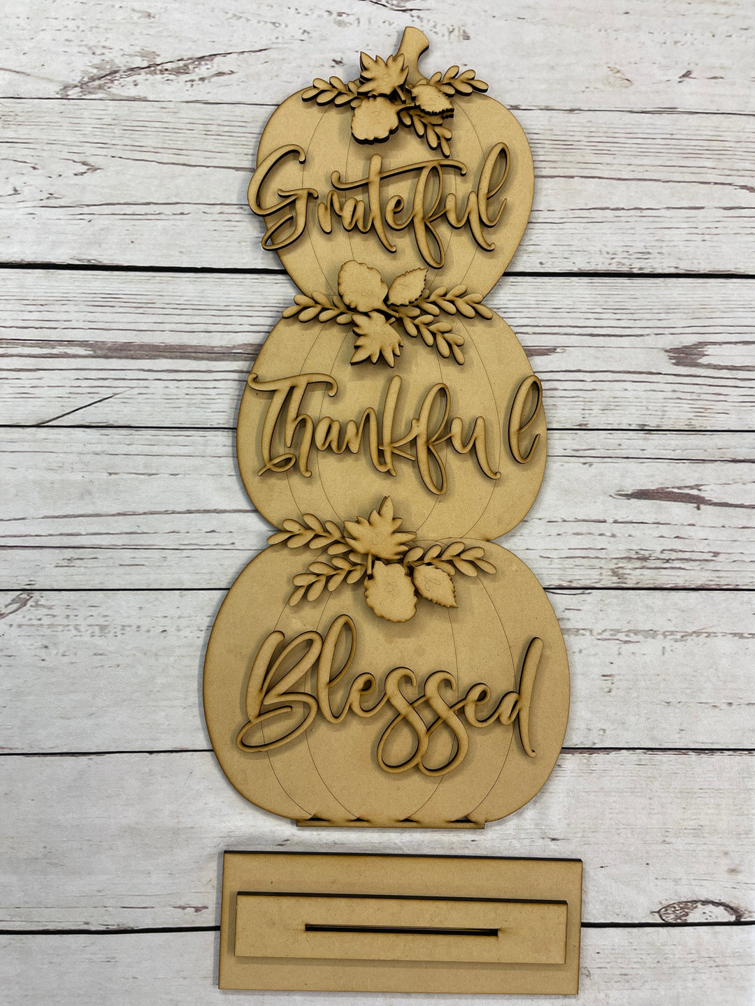Grateful Thankful Blessed Stacked Pumpkins Sign Blank Ready to be Painted by You
