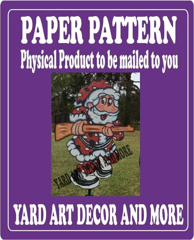 Christmas Santa Rifle Yard Art Paper Pattern