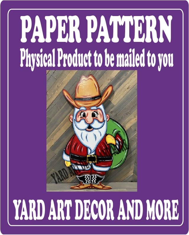 Christmas Cowboy Santa Yard Art Paper Pattern