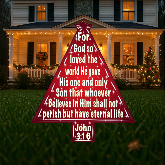 John 3:16 Christmas Tree Yard Art Sign