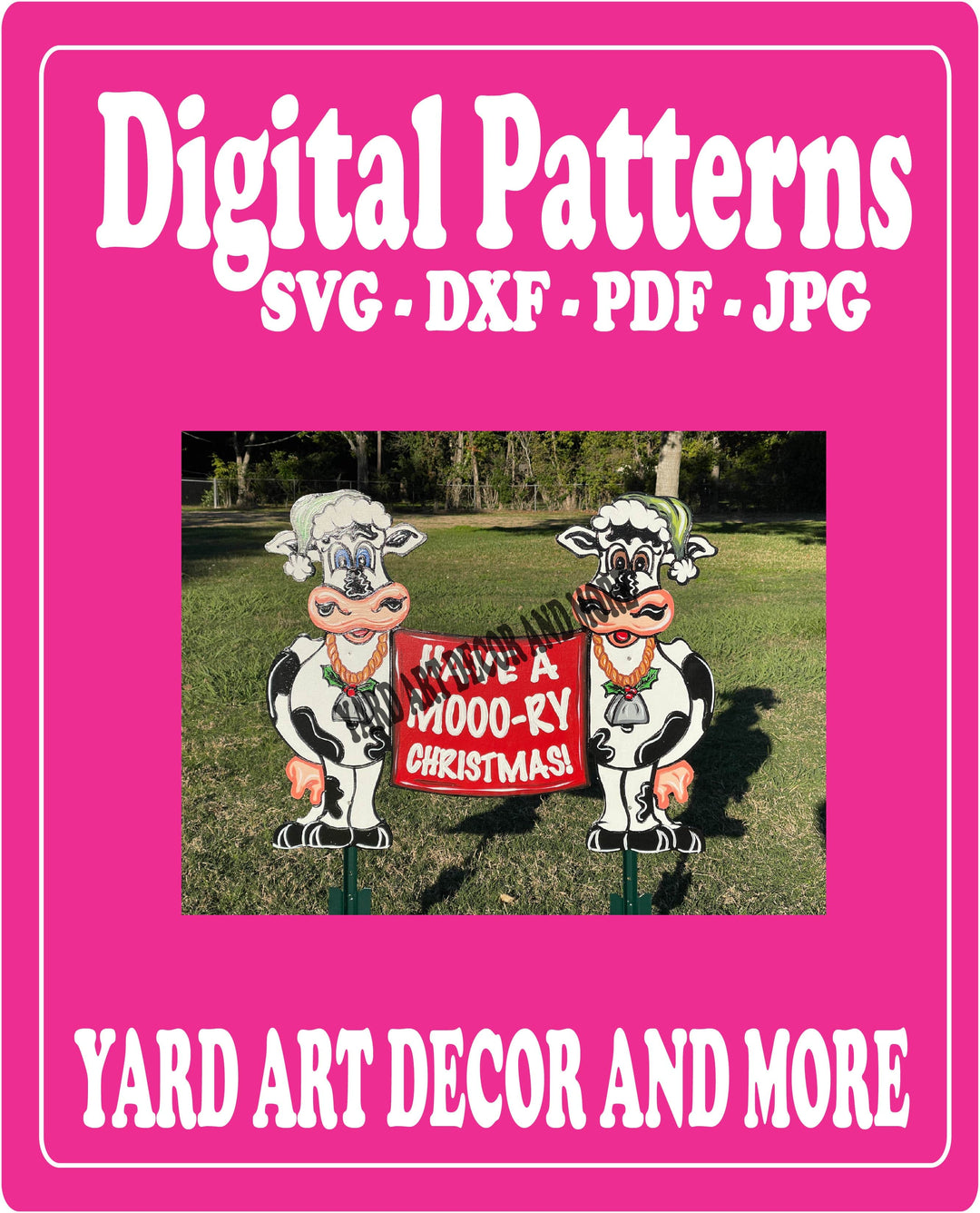 3PC Moory Christmas Cow Yard Art - SVG - DXF - PDF - JPG Files