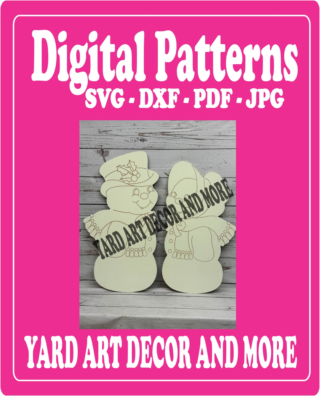 Christmas Snow Pa and Snow Ma Set Yard Art - SVG - DXF - PDF - JPG Files