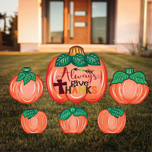 Always Give Thanks Yard Sign with Fall Pumpkins Outdoor Scene