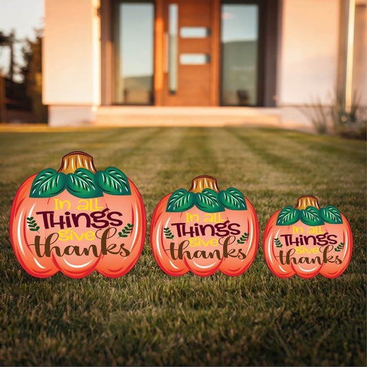 In All Things Give Thanks Pumpkin Available in Three Sizes