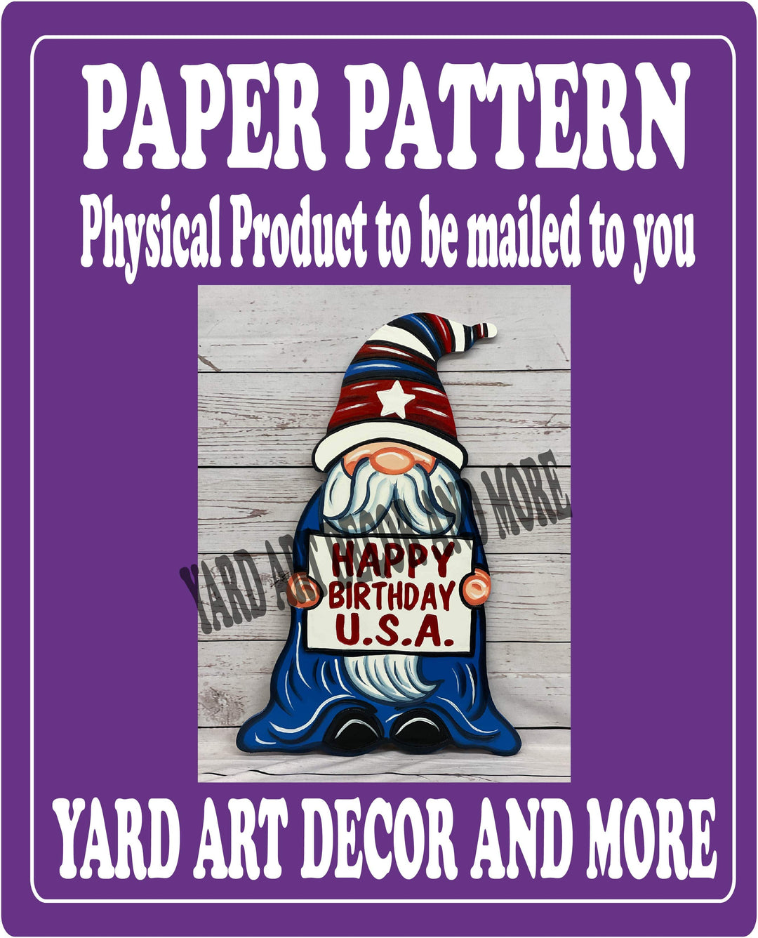 Patriotic Happy Birthday USA Gnome Yard Art Paper Pattern