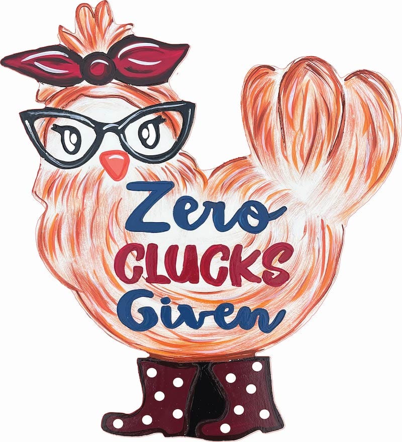 Zero Clucks Given Chicken Spring Summer Yard Art