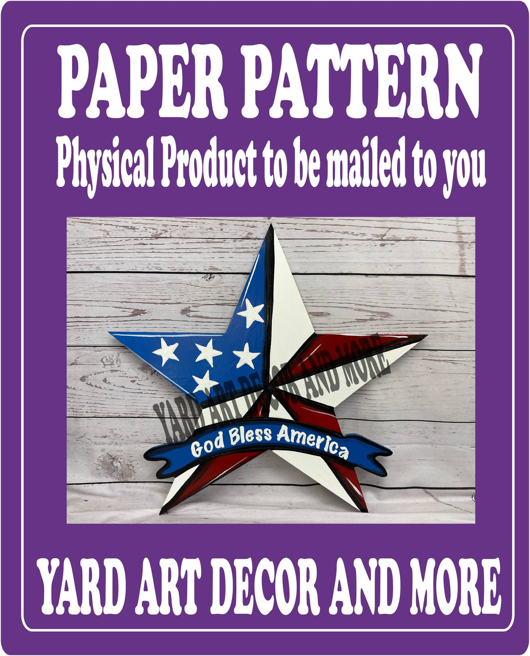 Patriotic God Bless America Star Yard Art Paper Pattern