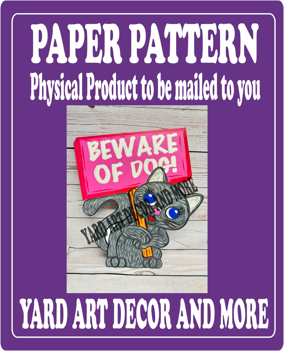 Kitty Holds Beware of Dog Sign Yard Art Paper Pattern