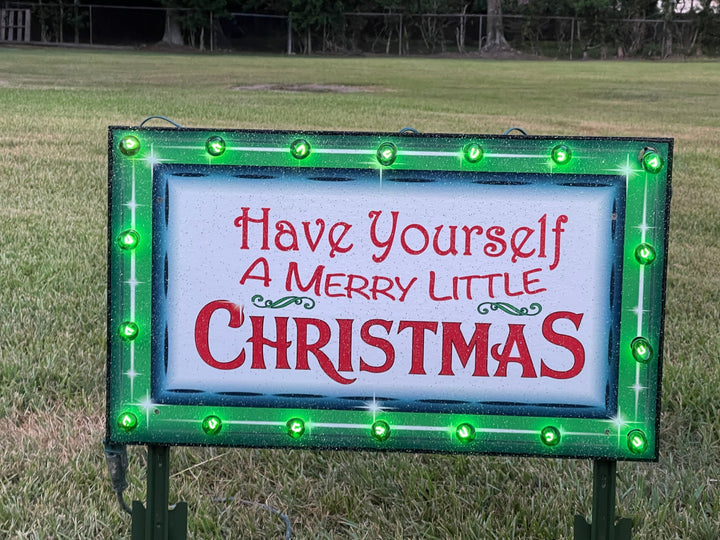 Have your self a Merry Little Christmas yard art sign decoration