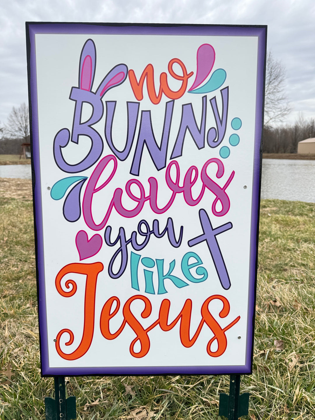 No bunny Loves you Like Jesus Sign Outdoor Decoration
