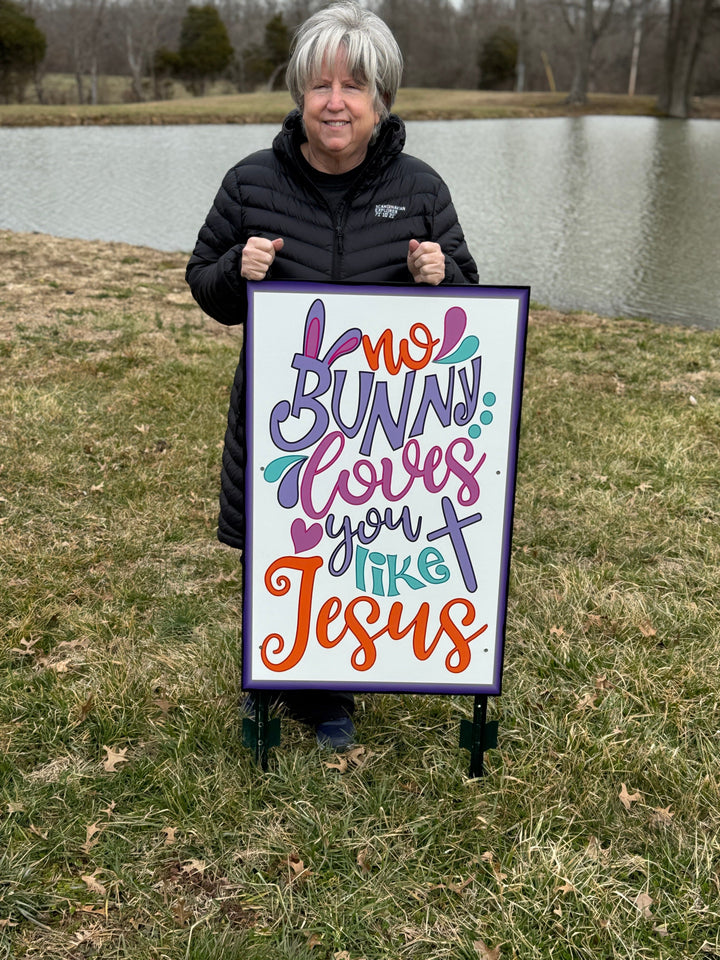 No bunny Loves you Like Jesus Sign Outdoor Decoration