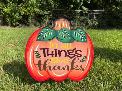 In all things give thanks fall pumpkin yard art decoration