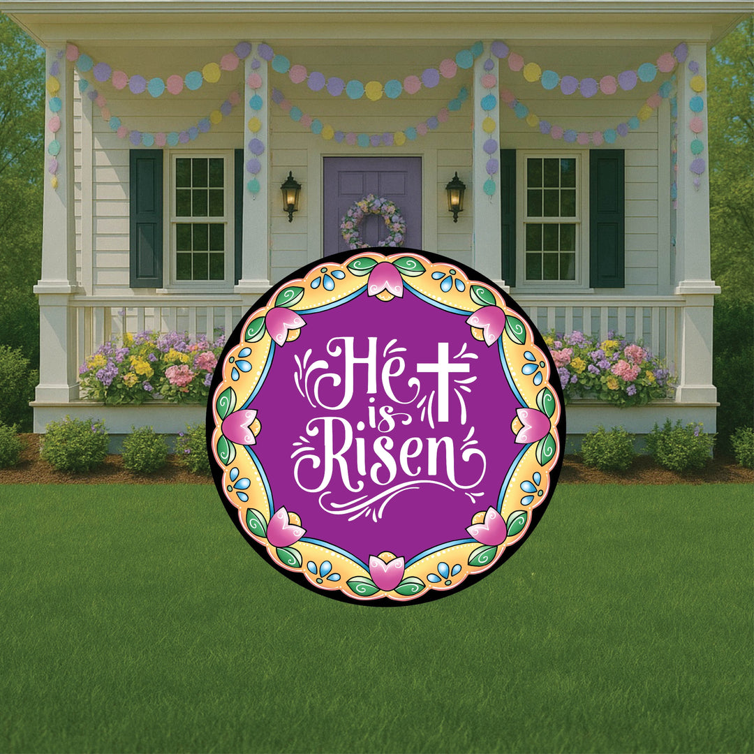 Easter He is Risen Round Sign Outdoor Decoration