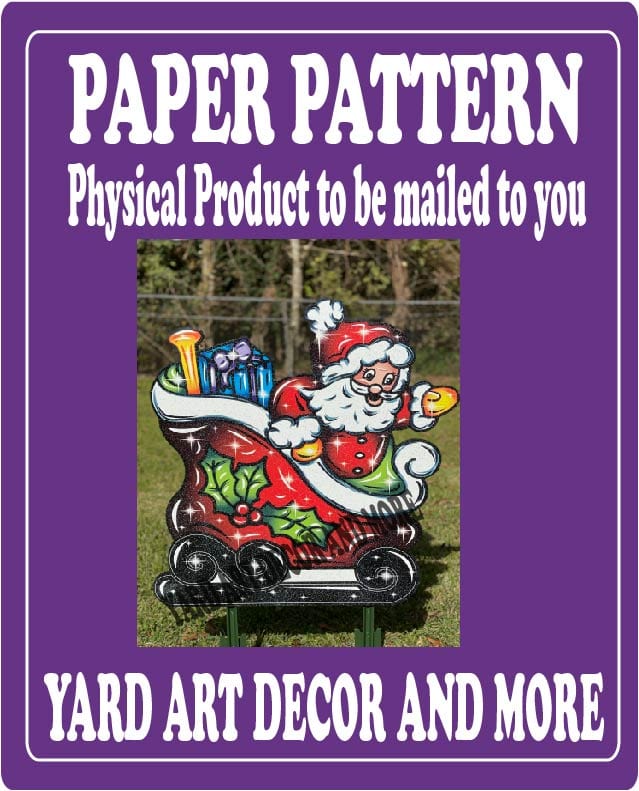 Merry Christmas Yard Art Santa Large Sleigh Paper Pattern – Yard Art ...