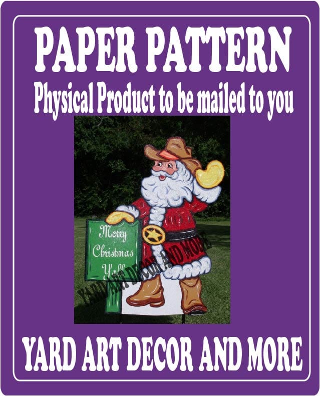 Christmas Santa Cowboy Hat with Sign Yard Art Paper Pattern