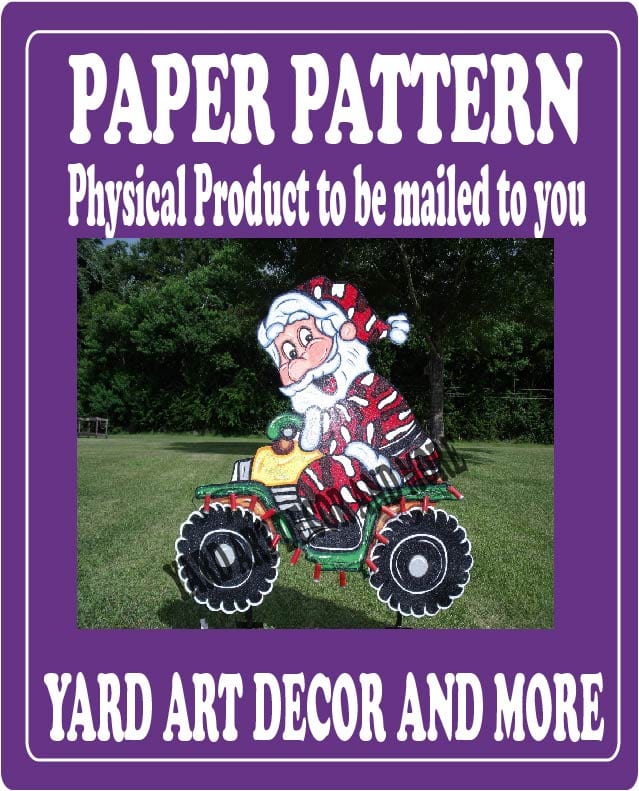 Christmas Santa Riding ATV Yard Art Paper Pattern