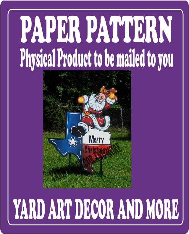 Christmas Santa on Texas Yard Art Paper Pattern