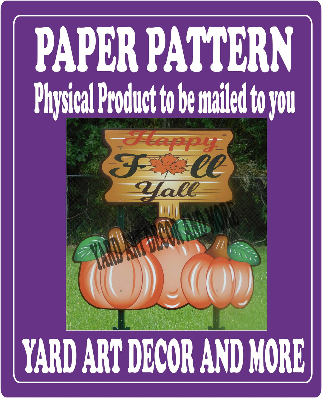 Happy Fall Y'all Sign with Pumpkins Yard Art Paper Pattern
