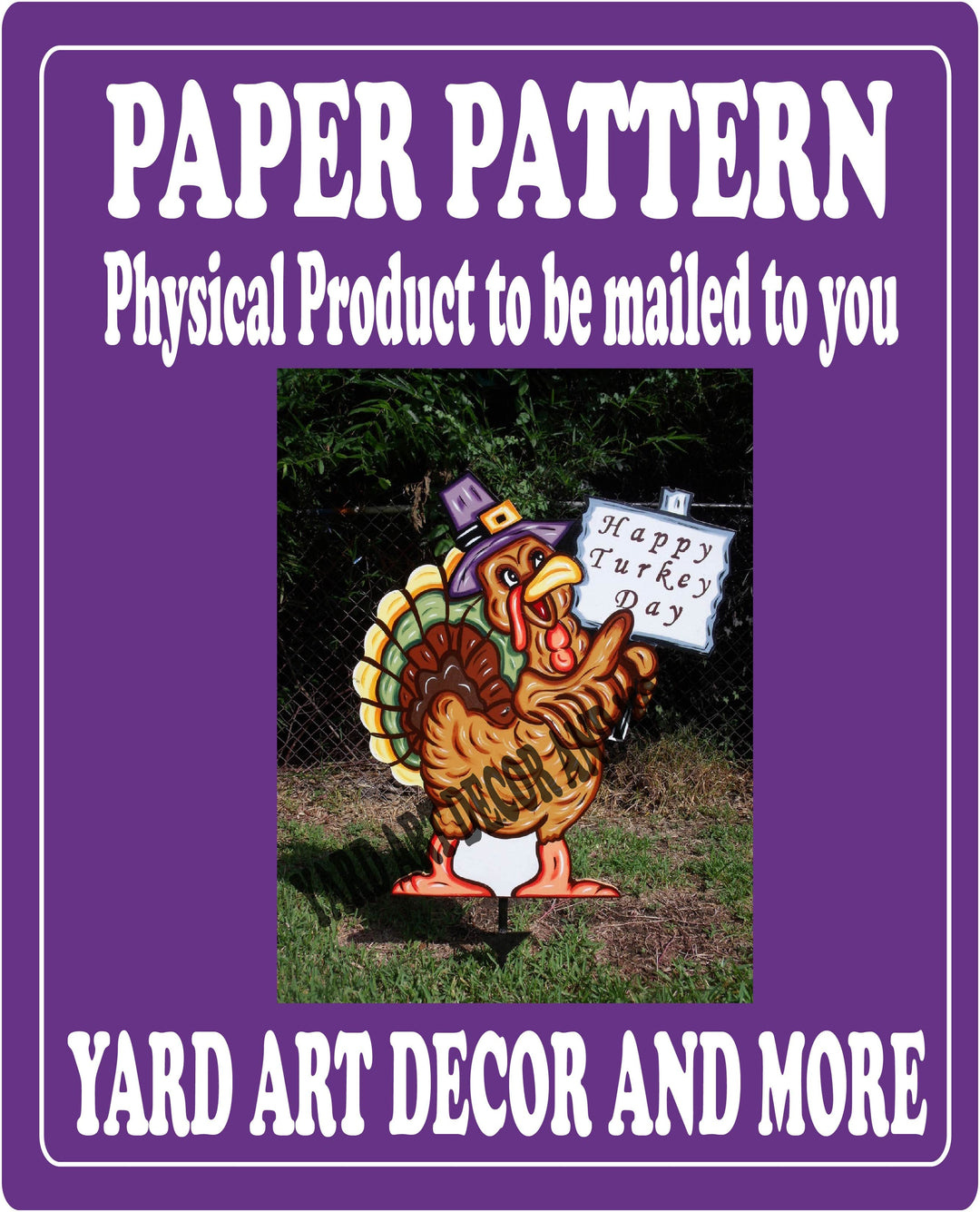 Happy Turkey Day Thanksgiving Turkey Yard Art Sign paper pattern