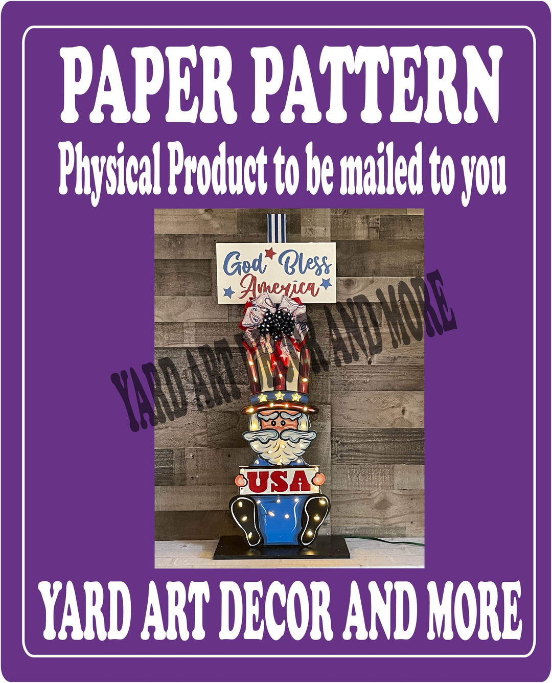Lighted Patriotic Uncle Sam Porch Greeter Paper Pattern