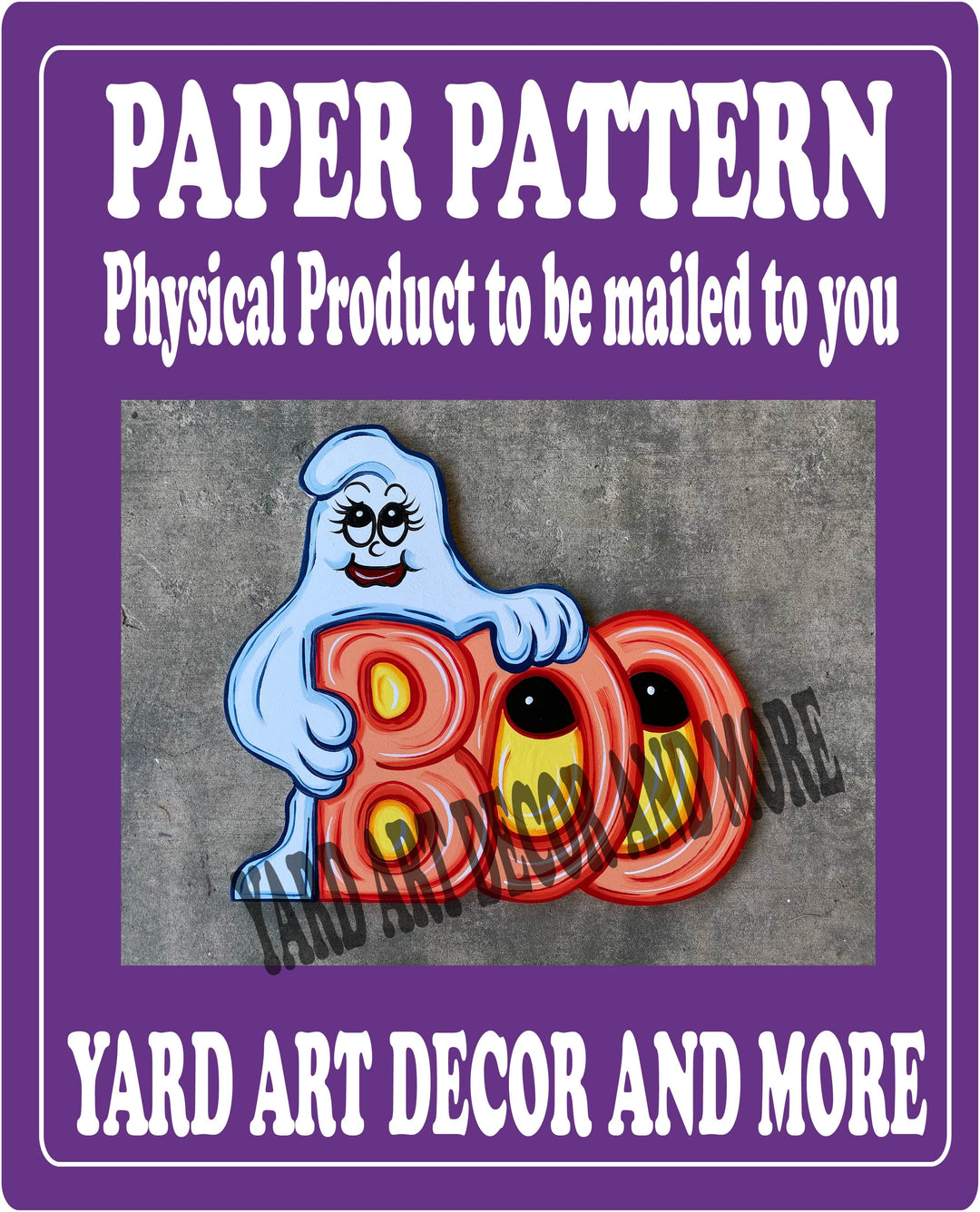 Boo Ghost Yard Art Decoration Paper Pattern