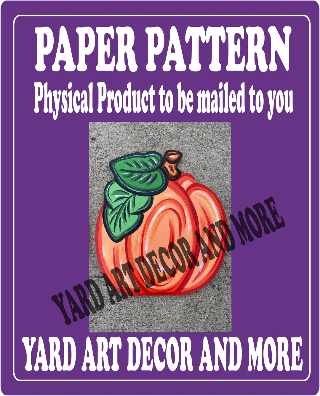 Fall Pumpkin with leaves Yard Decor Paper Pattern
