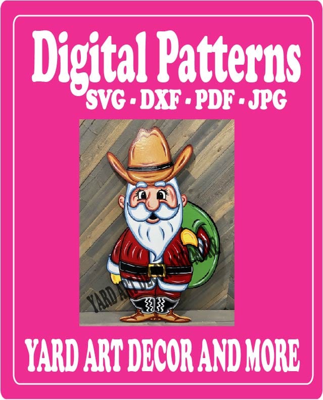 Christmas Cowboy Santa Yard Art Digital Template