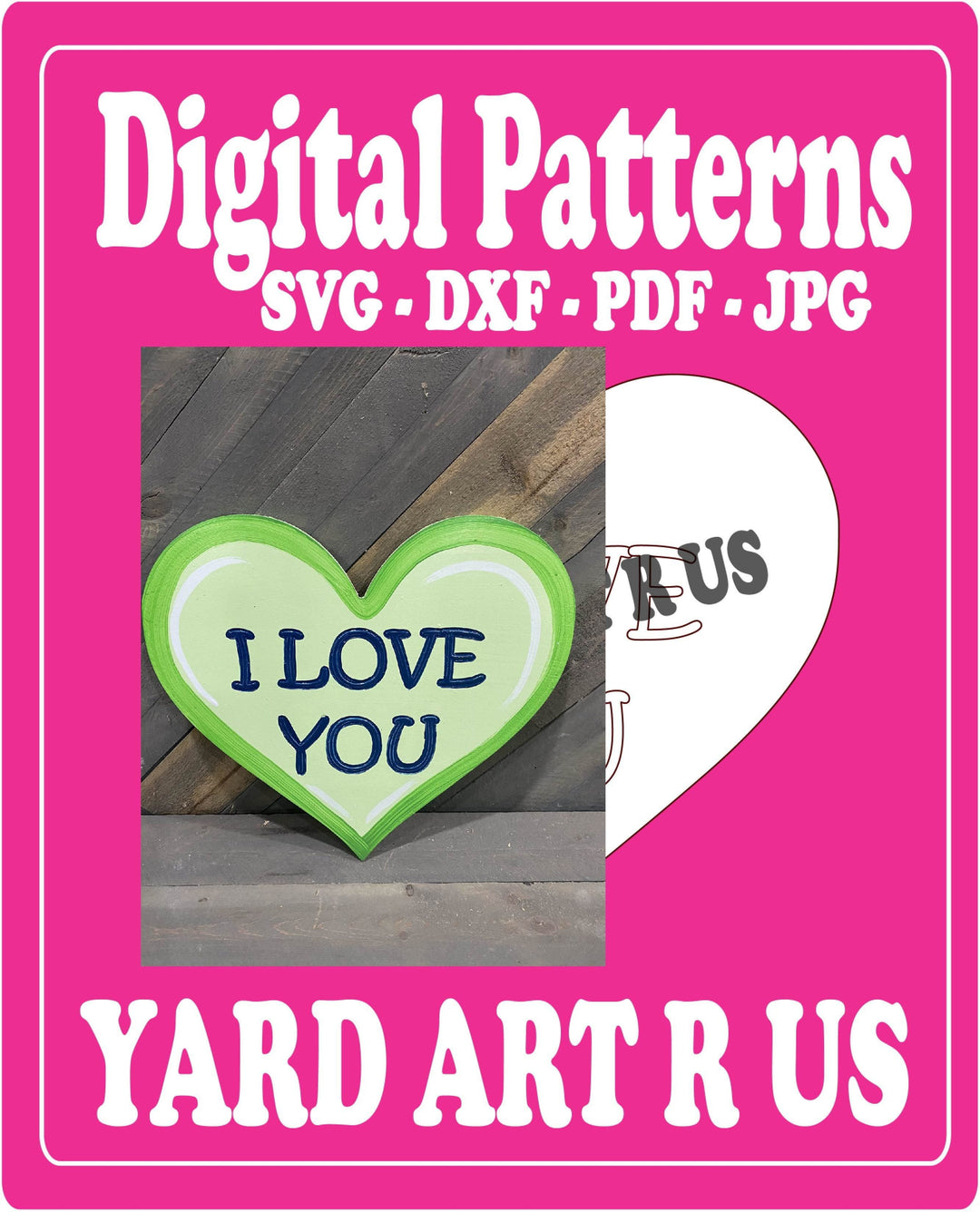 I Love You Heart Valentines Digital Template - SVG - DXF - PDF - JPG Files