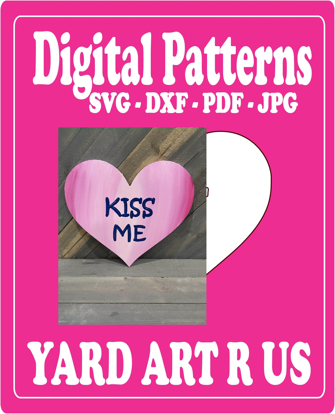 Kiss Me Heart Valentines Digital Template - SVG - DXF - PDF - JPG Files
