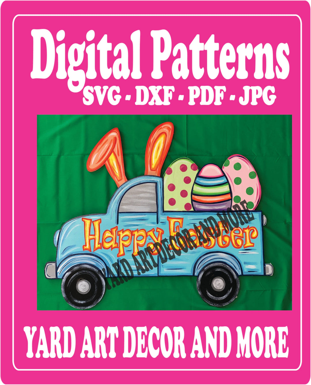 Rabbit Ears Happy Easter Truck yard art decor digital template