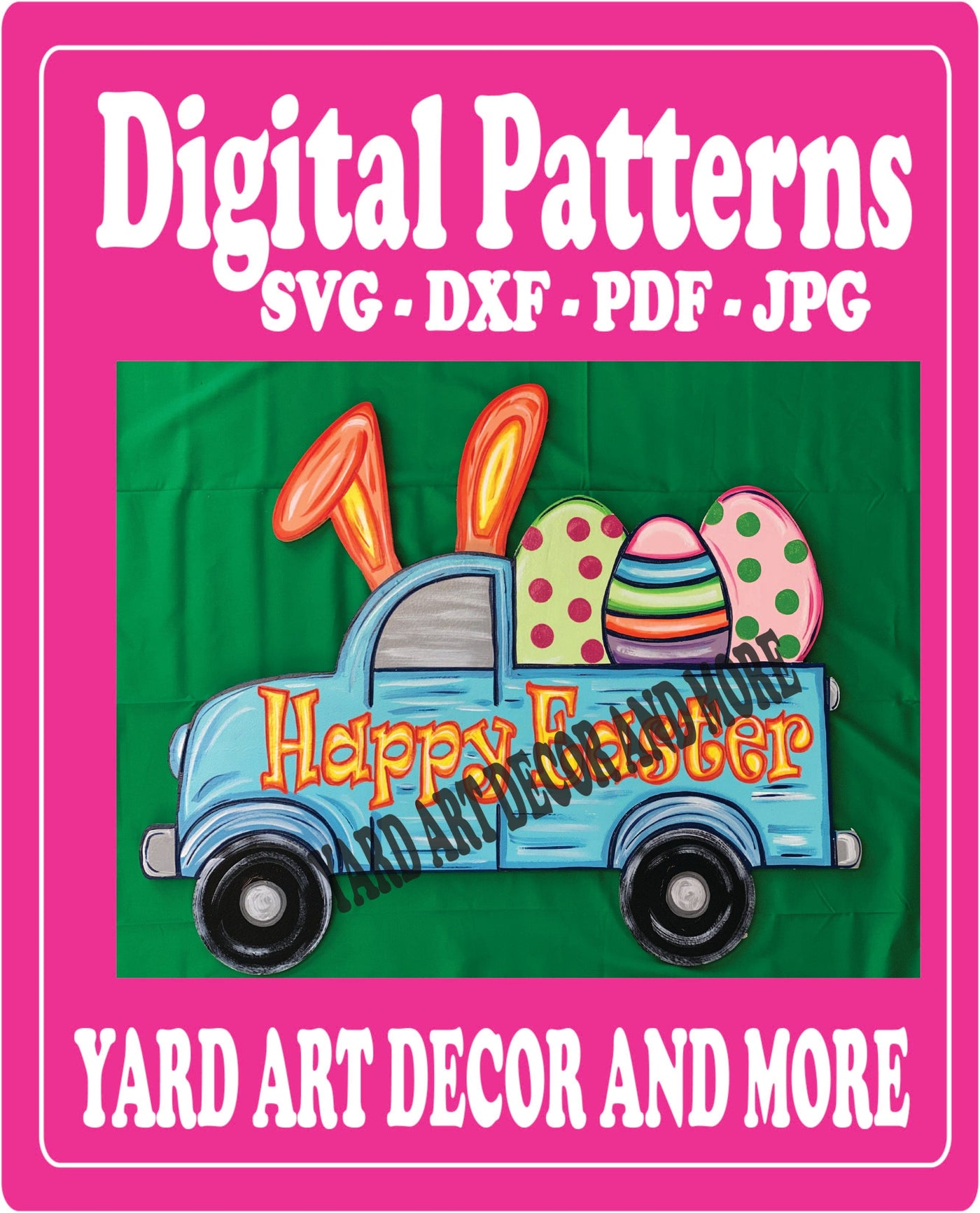 Rabbit Ears Happy Easter Truck yard art decor digital template