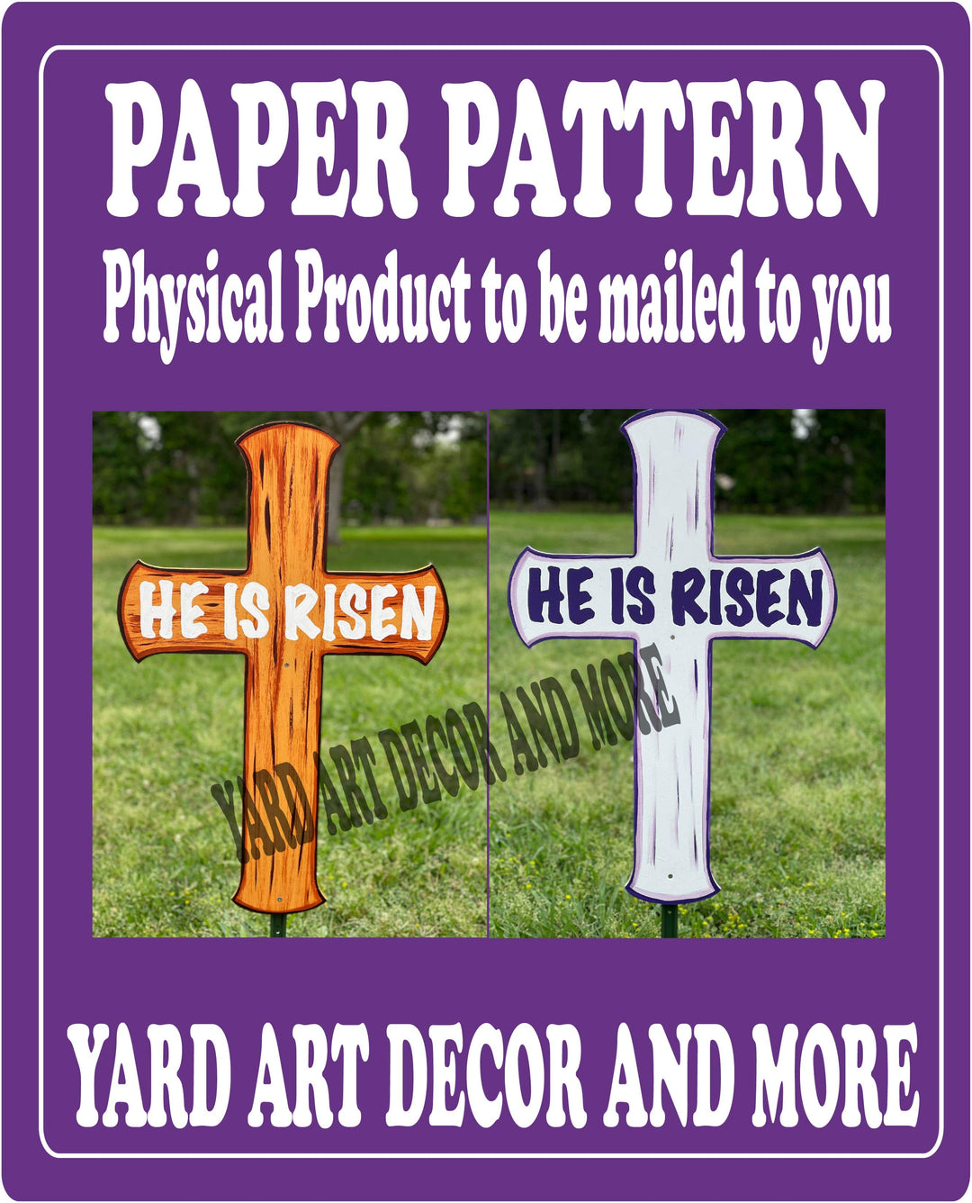 He is Risen Easter Cross Yard Art decoration Paper pattern