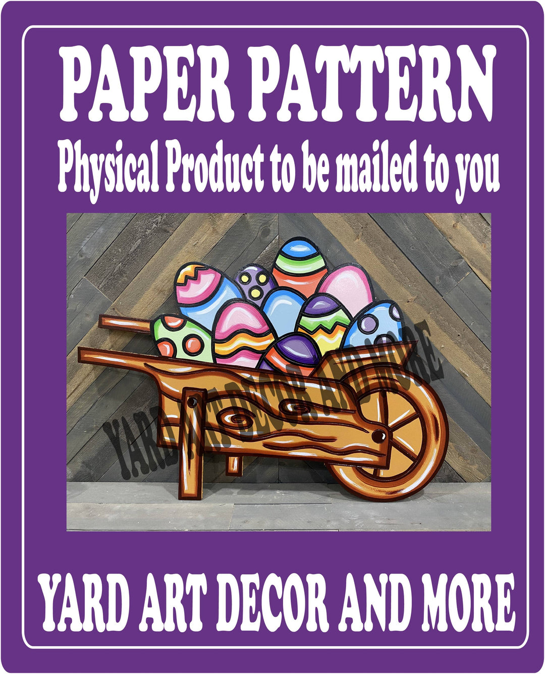 Wheelbarrow of Easter Eggs Yard Art Paper Pattern