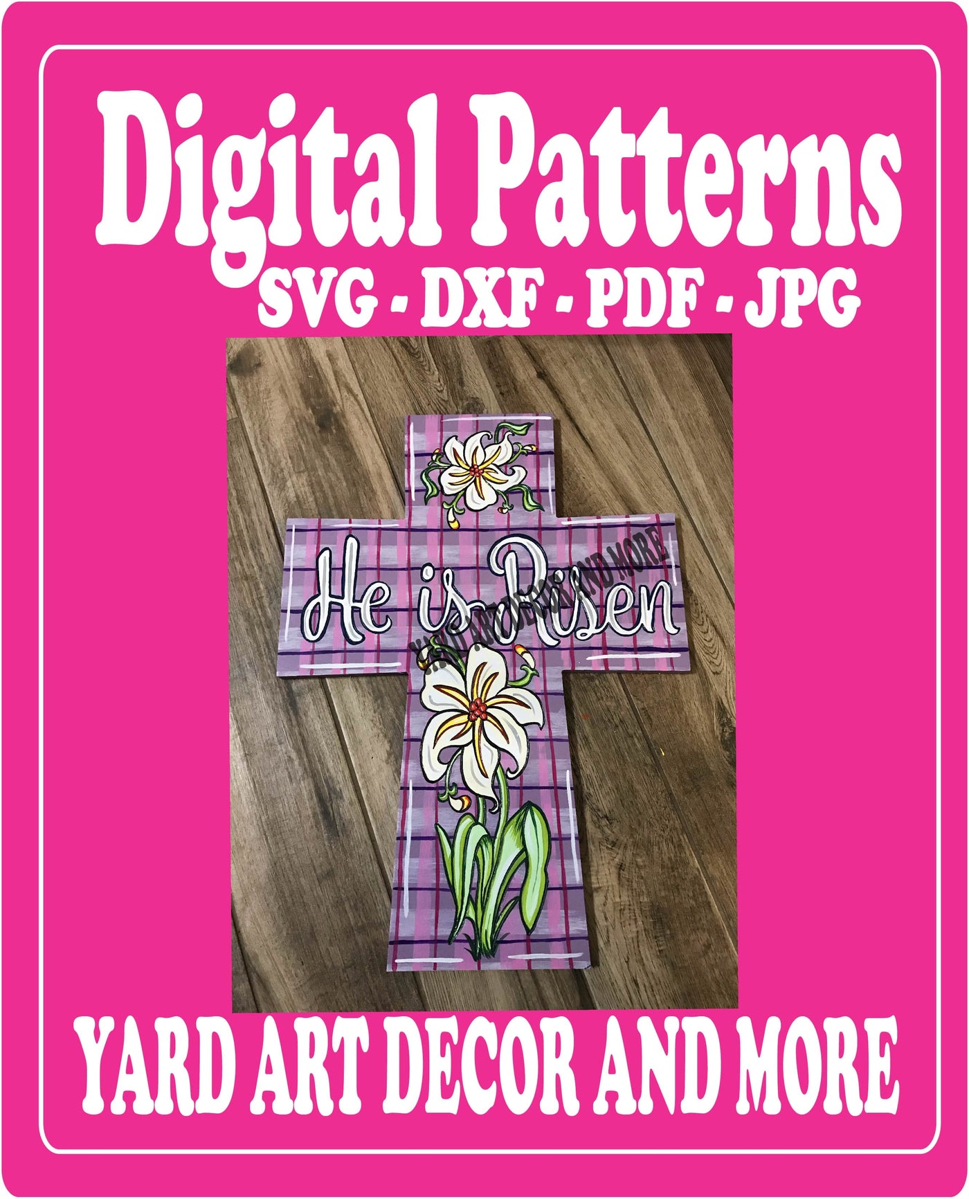 he is Risen Easter Lily Cross yard art decor digital template
