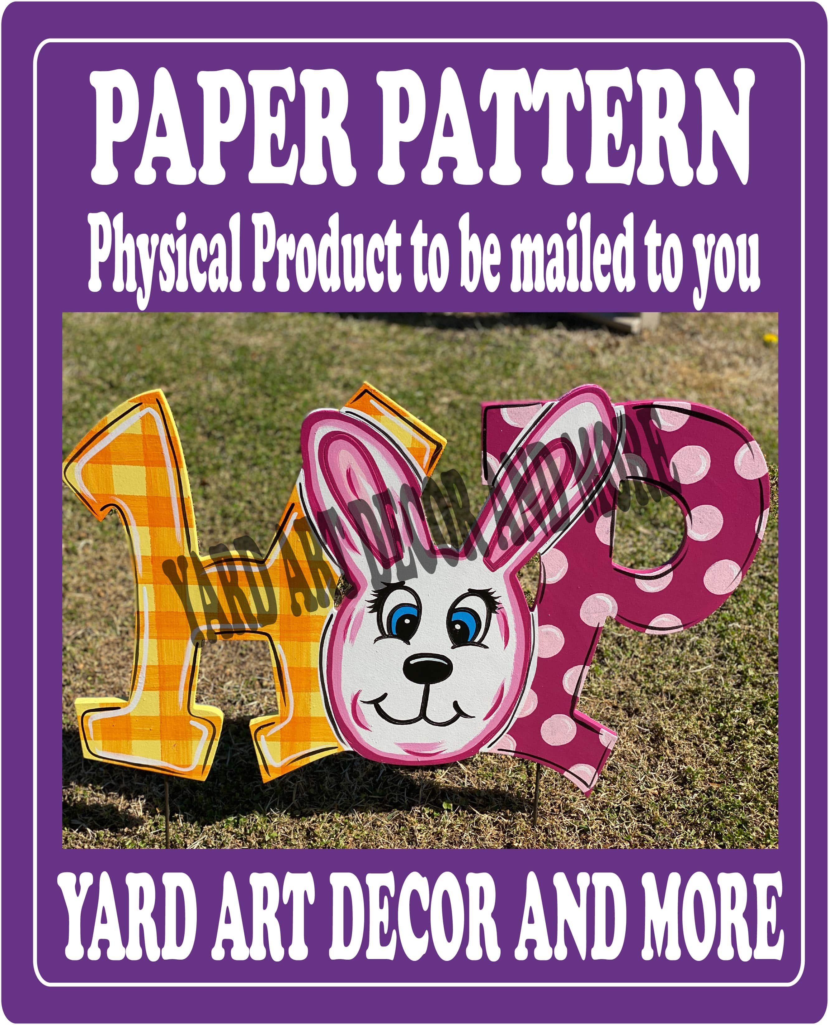 Easter Yard Art HOP Letters Yard Art Paper Pattern – Yard Art Decor and ...
