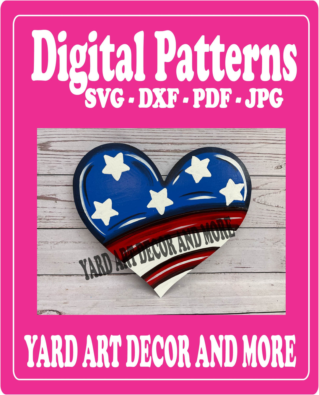 Patriotic Heart Yard Art Decoration Digital template
