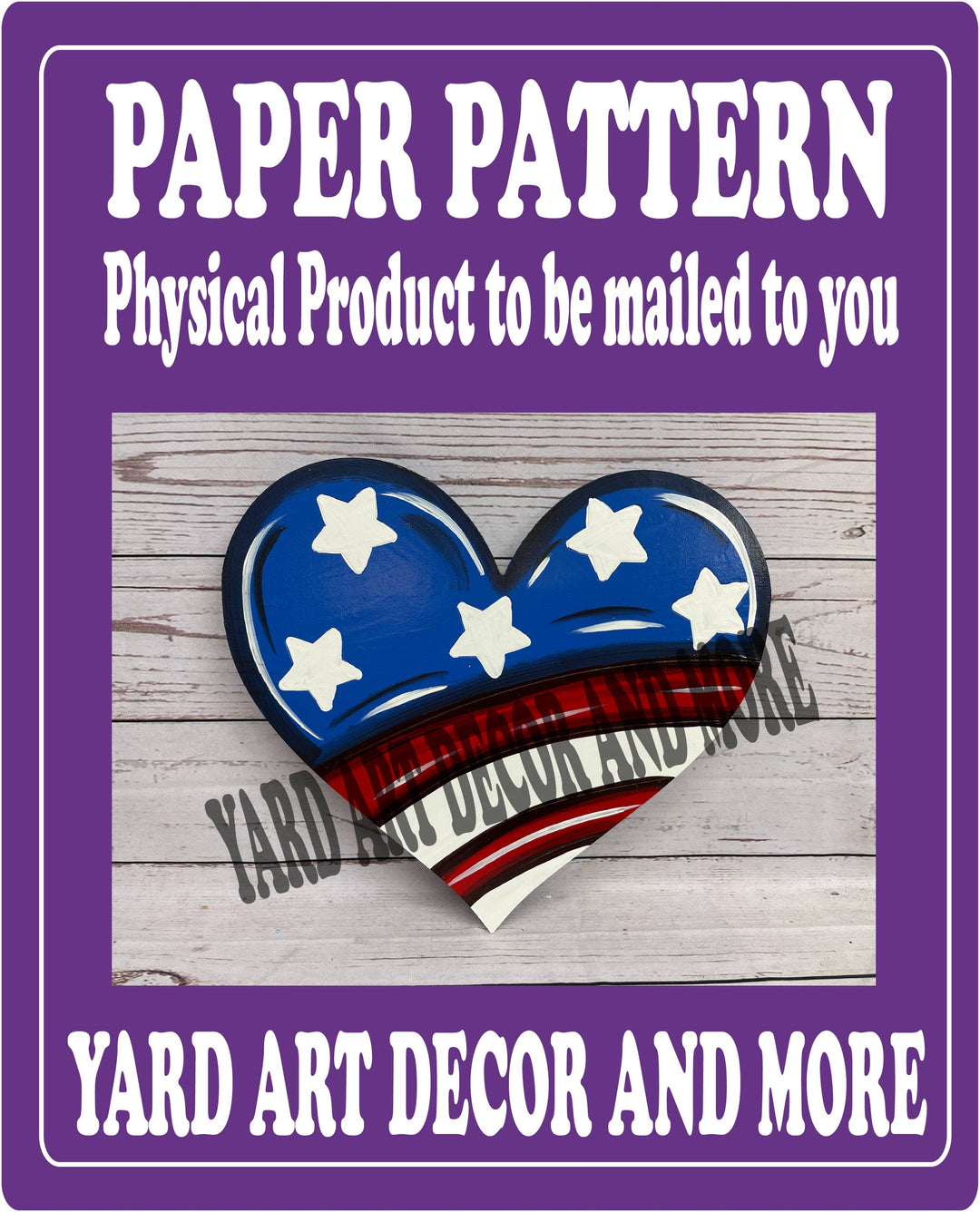 Patriotic Heart Yard Art Decoration Paper Pattern