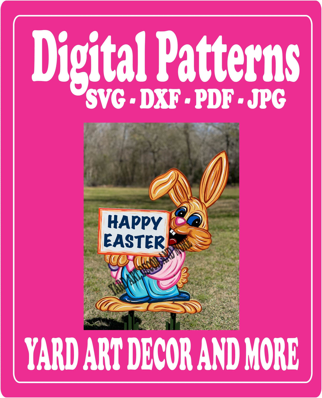 Easter Bunny holds Happy Easter Sign yard art decor digital template