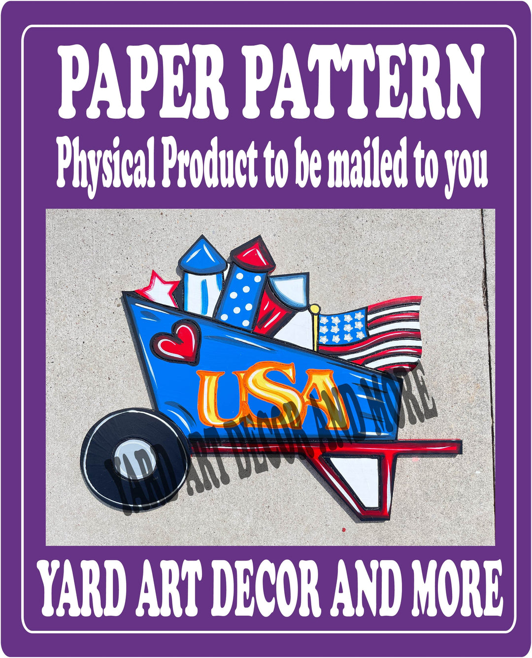 Patriotic Wheelbarrow with Flag Yard Sign Paper Pattern