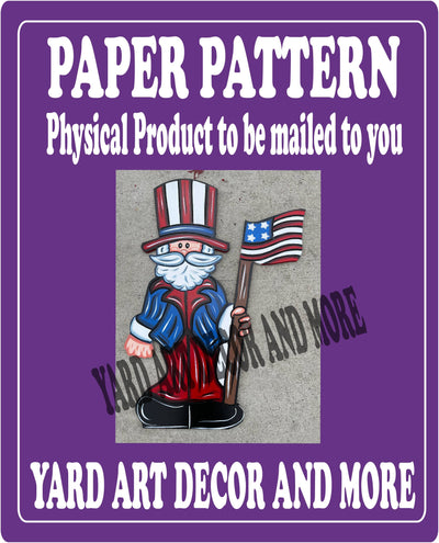 Patriotic Uncle Sam yard Art paper pattern
