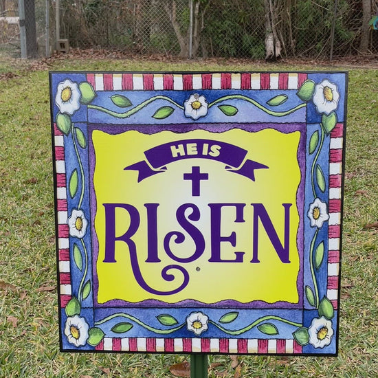 He Is Risen Outdoor Sign