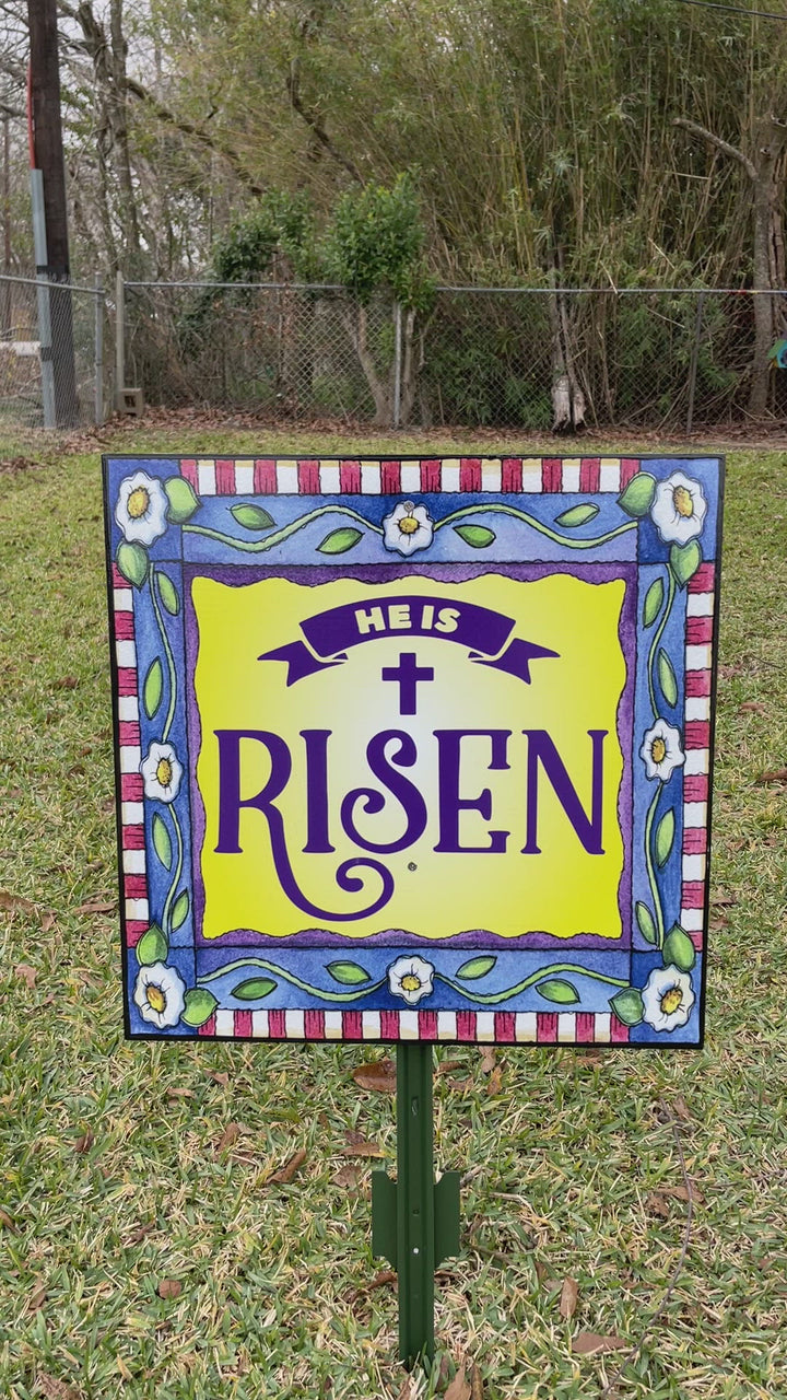 He Is Risen Outdoor Sign