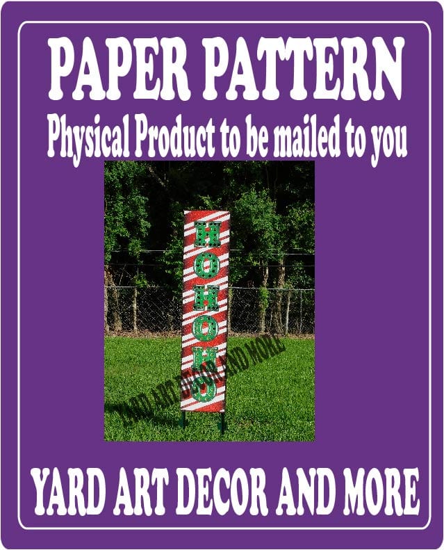 Christmas HO HO HO Yard Art Paper Pattern