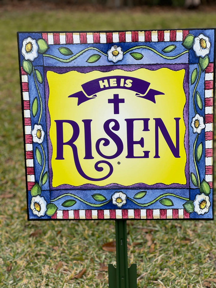 He Is Risen Outdoor Sign