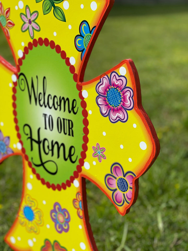 Welcome to Our Home Yellow Yard Art Cross Sign