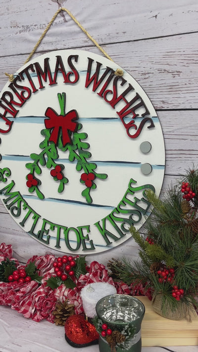 Christmas Wishes and Mistletoe Kisses Round Sign Blank Ready to be Painted by You