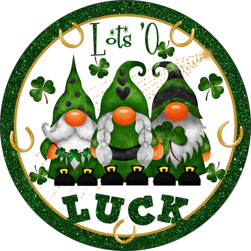 St. Patrick’s Day yard sign design featuring three festive gnomes in green outfits surrounded by shamrocks, gold horseshoes, and glitter with the phrase "Lots 'O Luck" in sparkling green letters.